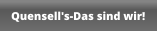 Quensell's-Das sind wir!